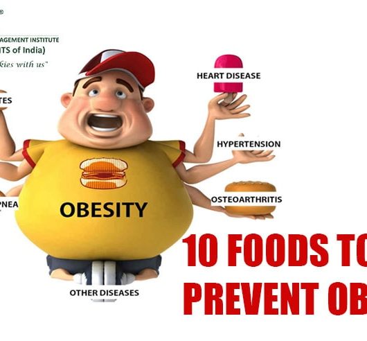 10 Foods to help prevent obesity